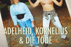 Adelheid, Kornelius & die Töde. Filmplakat. Regie: Kirstin Schmitt